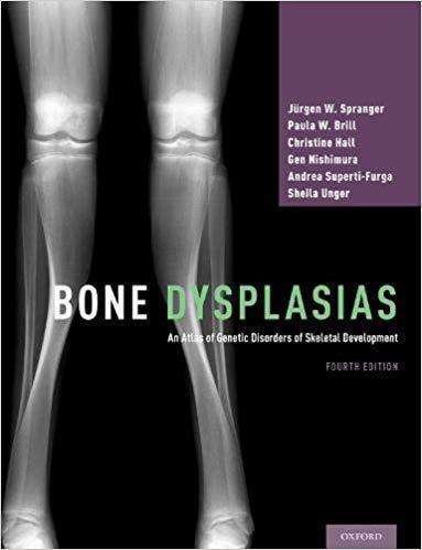 Bone Dysplasias: An Atlas of Genetic Disorders of Skeletal Development 2018 - رادیولوژی